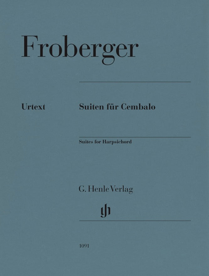 Froberger Suites for Harpsichord - Froberger Johann Jacob Dirksen Peter Henle HN1091