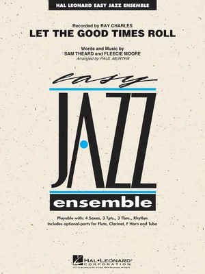 Let the Good Times Roll - Fleecie Moore|Sam Theard - Hal Leonard Score/Parts