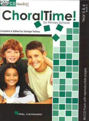 Choraltime Year 5 & 6 Book 3 - Book/CD Hal Leonard A1037
