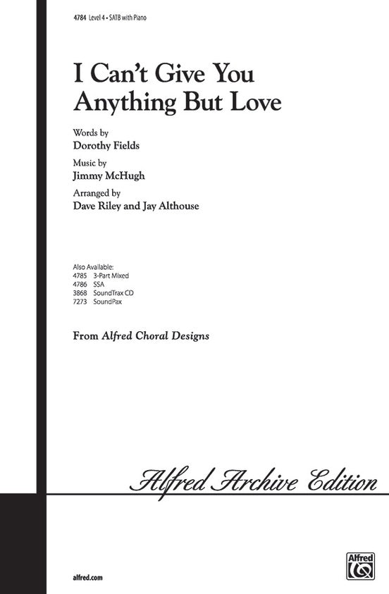 I Can't Give You Anything but Love – SATB Choral Octavo - Digital Sheet Music Download (Digital Download)