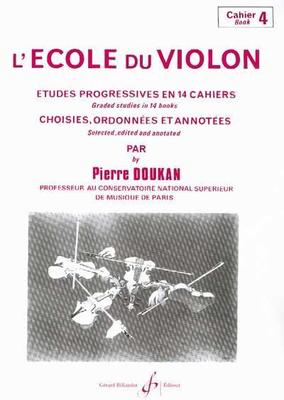 Violin School Vol. 4 - Pierre Doukan - Violin Gerard Billaudot Editeur Violin Solo