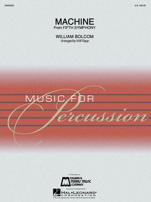 Machine - Percussion Ensemble - William Bolcom - Percussion Will Rapp Hal Leonard Percussion Ensemble Score/Parts