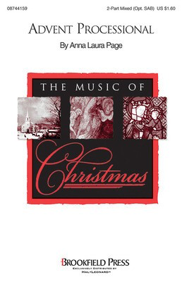 Advent Processional - Anna Laura Page - 2-Part Mixed Brookfield Press Choral Score Octavo