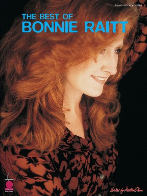 The Best of Bonnie Raitt - On Capitol Records - 1989-2003 - Guitar|Piano|Vocal Cherry Lane Music Piano, Vocal & Guitar