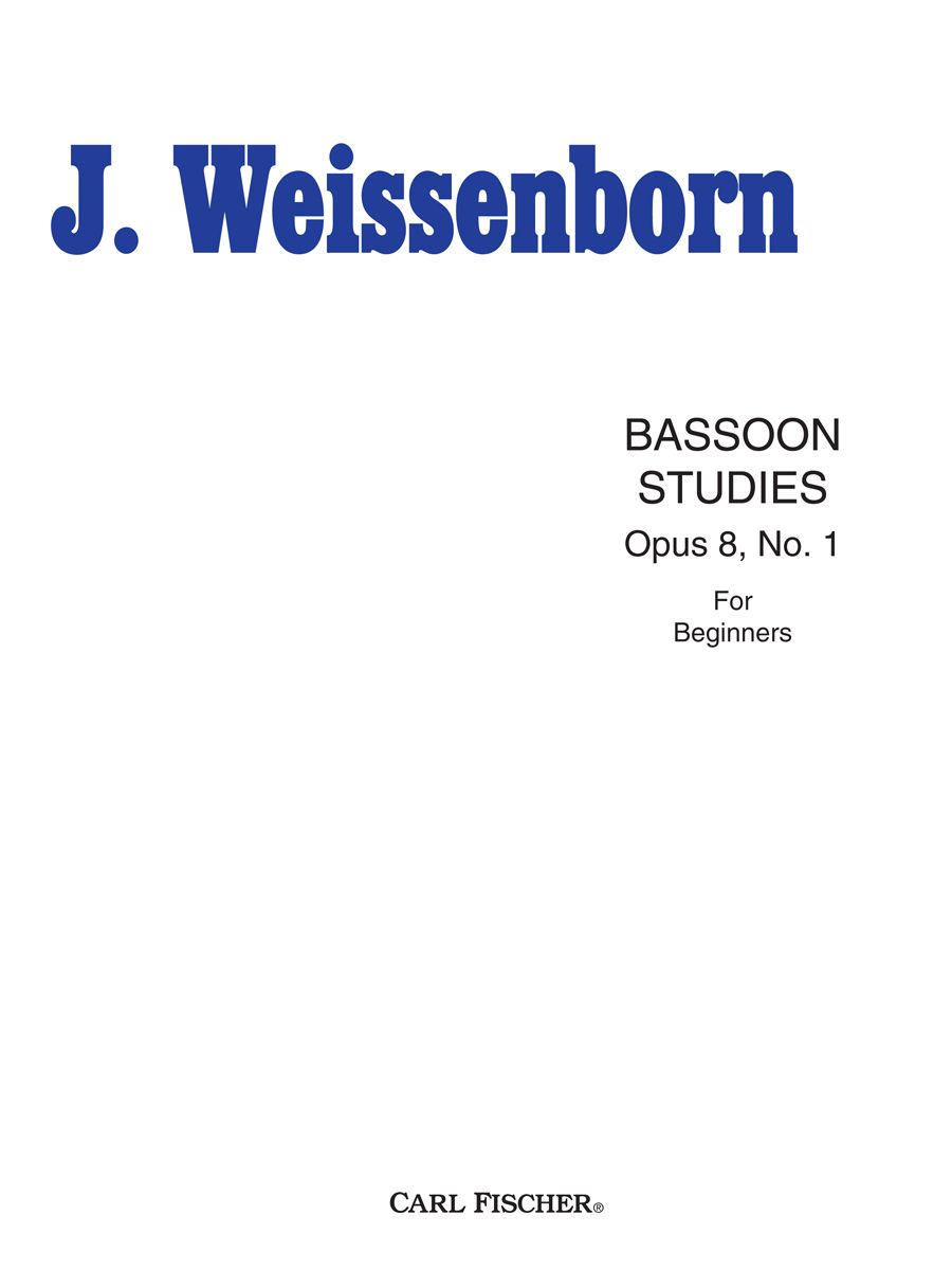 Bassoon Studies, Op. 8 No. 1 for Beginners - Weissenborn - Carl Fischer O2950