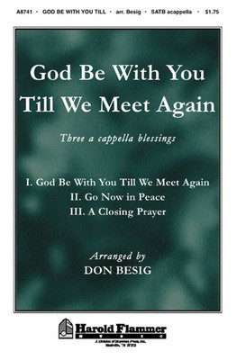 God Be with You Till We Meet Again - SATB Don Besig Shawnee Press Choral Score Octavo