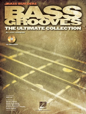Bass Grooves - The Ultimate Collection - Bass Guitar Jon Liebman Hal Leonard Bass TAB /CD