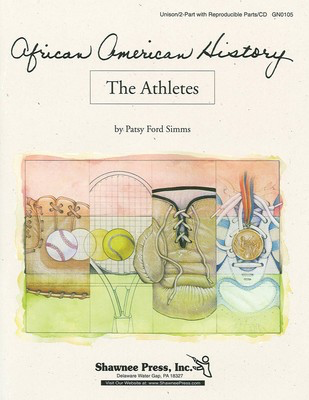 African American History: The Athletes - Patsy Ford Simms - 2-Part Shawnee Press Choral Score Octavo
