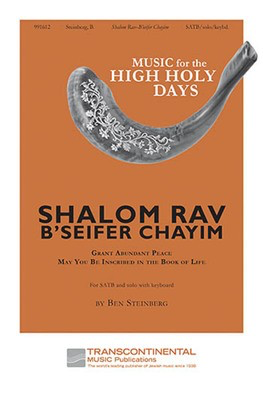 Shalom Rav - B'Seifer Chayim - Ben Steinberg - SATB Transcontinental Music Choral Score Octavo