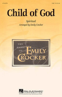 Child of God - TBB Emily Crocker Hal Leonard Choral Score Octavo