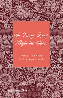 In Every Land Begin the Song (from Canticle of Joy) - J. Paul Williams|Joseph M. Martin - SA(T)B Shawnee Press Choral Score Octavo