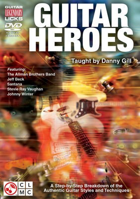 Legendary Licks Guitar- Guitar Heroes 2DVDs - Guitar Danny Gill Cherry Lane Music 2-DVD Set