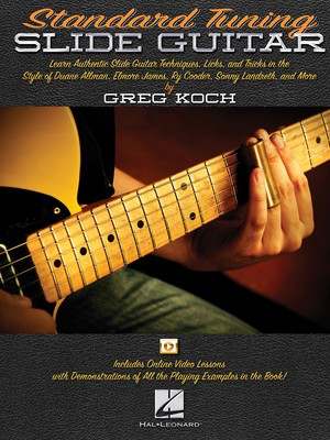 Standard Tuning Slide Guitar - Book with Online Video Lessons - Guitar Greg Koch Hal Leonard /CD