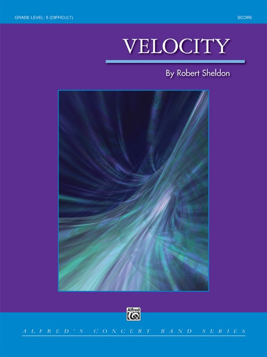Velocity - Concert Band Conductor Score & Parts (Digital Download)