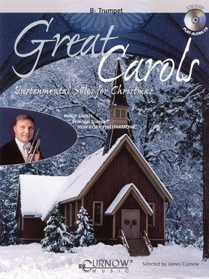 Great Carols - Bb Trumpet - Grade 3-4 - Various - Trumpet Curnow Music /CD