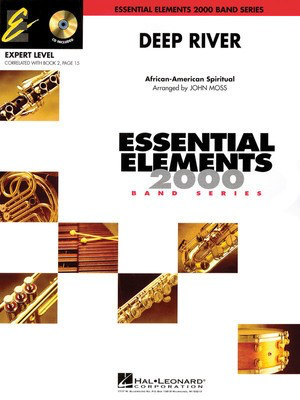 Deep River - Includes Full Performance CD - John Moss Hal Leonard Score/Parts