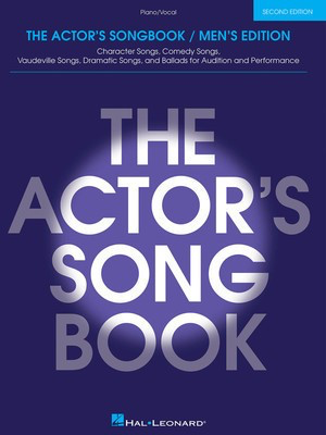 The Actor's Songbook - Second Edition - Men's Edition - Various - Vocal Hal Leonard