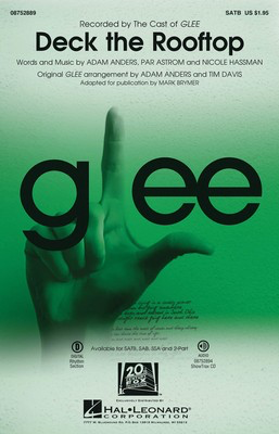 Deck the Rooftop - (featured in Glee) - Adam Anders|Nicole Hassman|Par Astrom - 2-Part Adam Anders|Mark Brymer|Tim Davis Hal Leonard Octavo