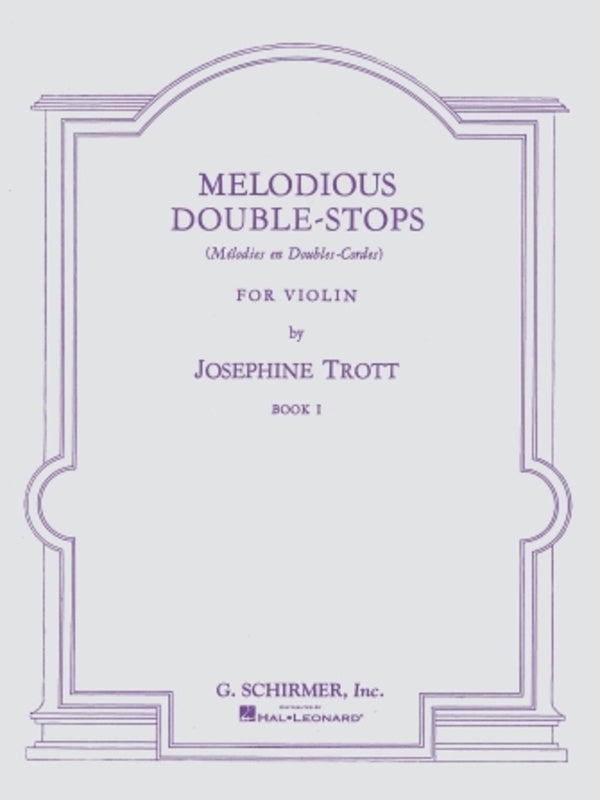 Trott - Melodious Double Stops Book 1 - Violin Schirmer 50327290