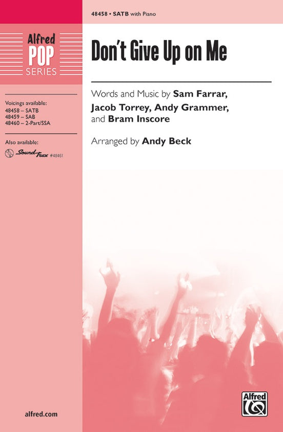 Don't Give Up on Me – SATB Choral Octavo (Digital Download)