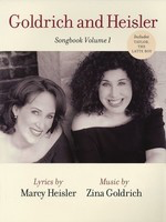 Goldrich and Heisler - Songbook, Volume 1 - Marcy Heisler|Zina Goldrich - Guitar|Piano|Vocal Hal Leonard Piano, Vocal & Guitar
