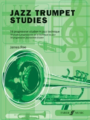 Jazz Trumpet Studies - Trumpet James Rae Faber Music