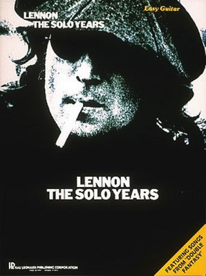 Lennon - The Solo Years - Guitar Hal Leonard Easy Guitar