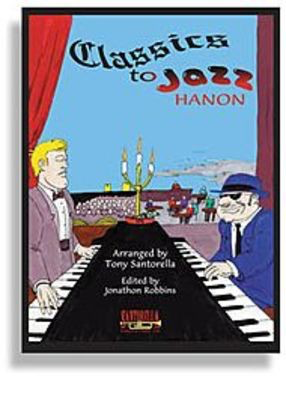 Classics To Jazz Hanon -