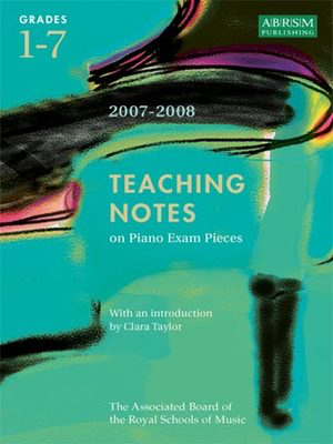 A B Pno Teaching Notes 2007-2008 Gr 1 - 7 -