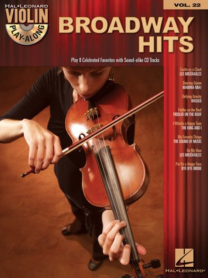Broadway Hits - Violin Play-Along Volume 22 - Various - Violin Hal Leonard /CD
