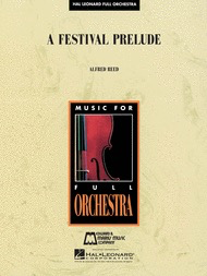 A Festival Prelude - Full Orchestra - Alfred Reed - Hal Leonard Score/Parts