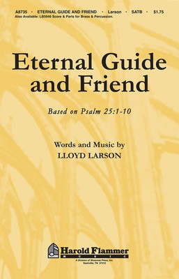 Eternal Guide and Friend - Lloyd Larson - SATB Shawnee Press Choral Score Octavo