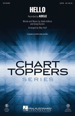Hello - Adele Adkins|Greg Kurstin - SATB Mac Huff Hal Leonard Octavo
