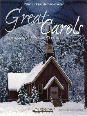 Great Carols - Piano/Organ Accompaniment (No CD) - Various - Piano Curnow Music Piano Accompaniment