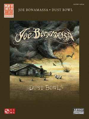 Joe Bonamassa - Dust Bowl - Guitar|Vocal Cherry Lane Music Guitar TAB with Lyrics & Chords