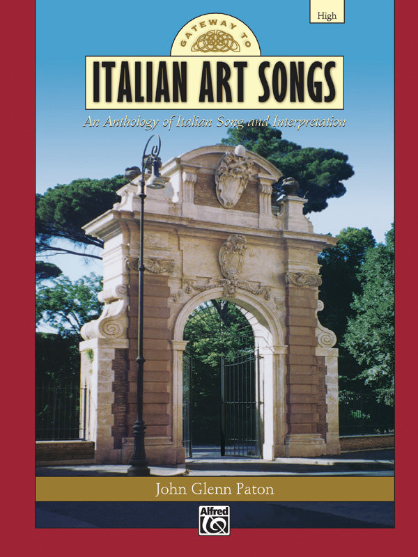 GATEWAY TO ITALIAN SONGS AND ARIAS HIGH BK