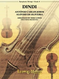 DINDI - STRING ORCHESTRA GR. 4 - JOBIM/DE OLIVEIRO ARR LEWIS - LUDWIG MASTERS