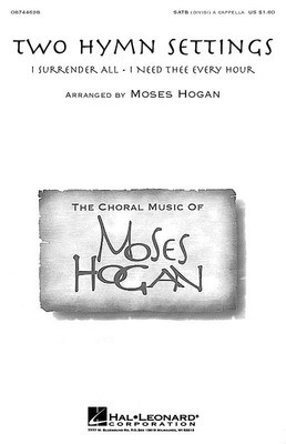 Two Hymn Settings - SATB divisi Moses Hogan Hal Leonard Choral Score Octavo