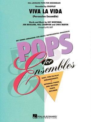 Viva La Vida - Percussion Ensemble - Percussion Will Rapp Hal Leonard Percussion Ensemble Score/Parts