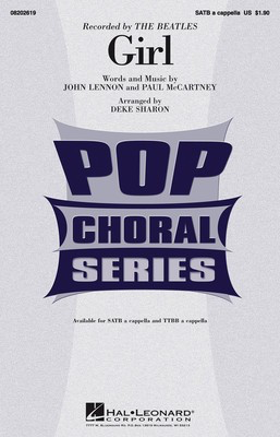 Girl - John Lennon|Paul McCartney - SATB Deke Sharon Hal Leonard Choral Score Octavo