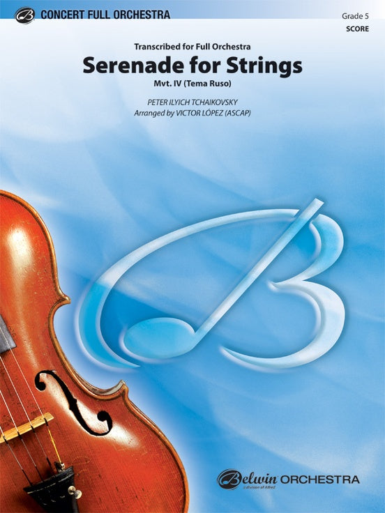 Serenade for Strings Mvt. IV Finale (Tema Ruso) – Full Orchestra Conductor Score & Parts (Digital Download)