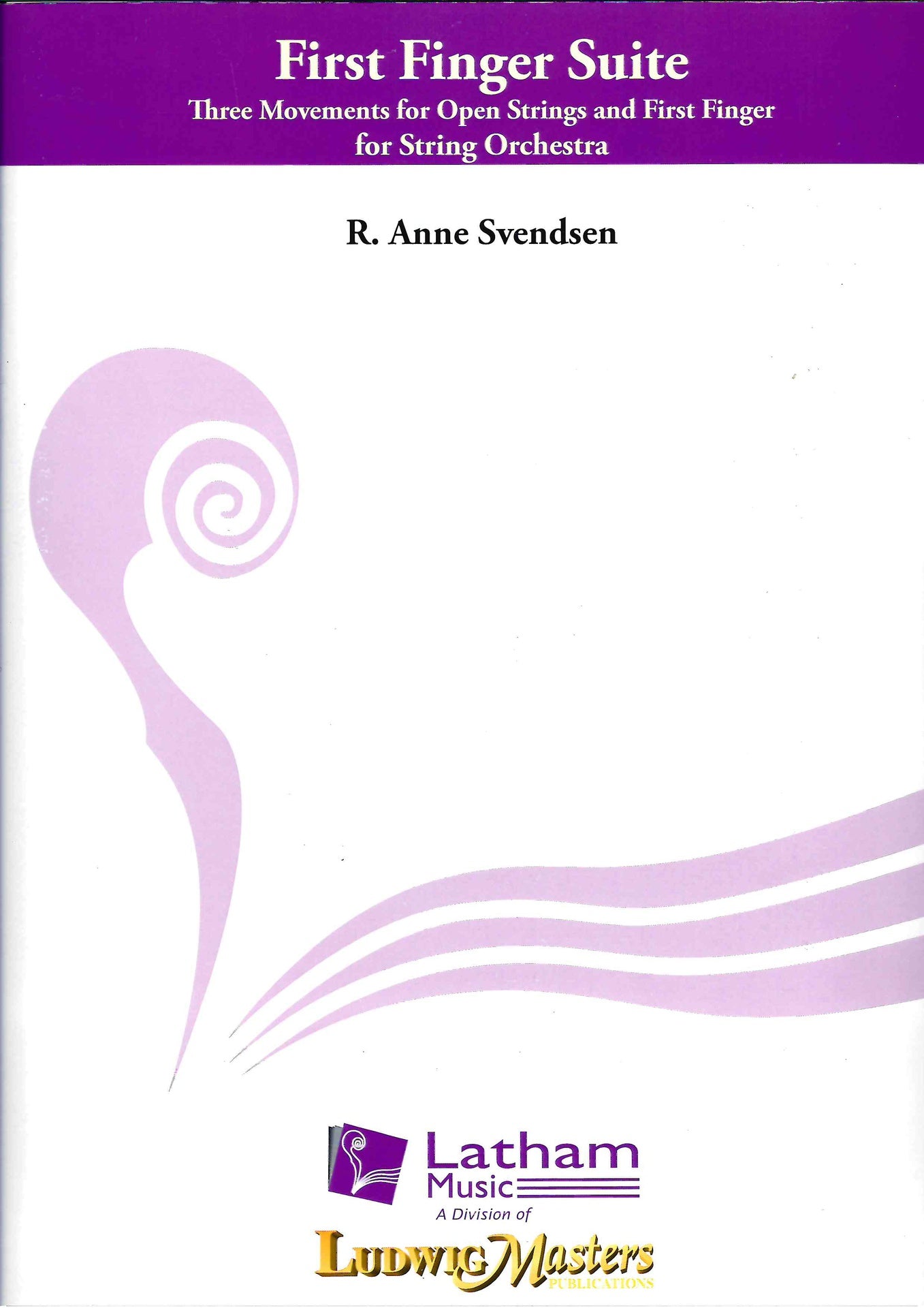 Svendsen - First Finger Suite: 3 Movements for Open Strings - String Orchestra Latham 250346