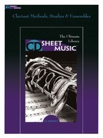 Clarinet Methods, Studies and Ensembles - The Ultimate Collection - Various - Clarinet CD Sheet Music CD-ROM