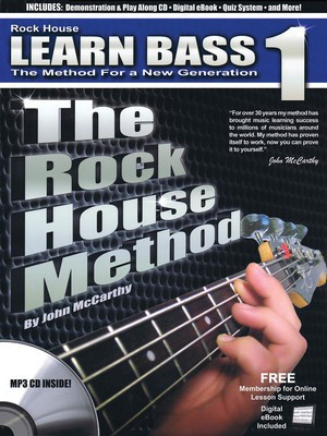The Rock House Method: Learn Bass 1 - The Method for a New Generation - Bass Guitar John McCarthy Rock House Guitar Solo /CD