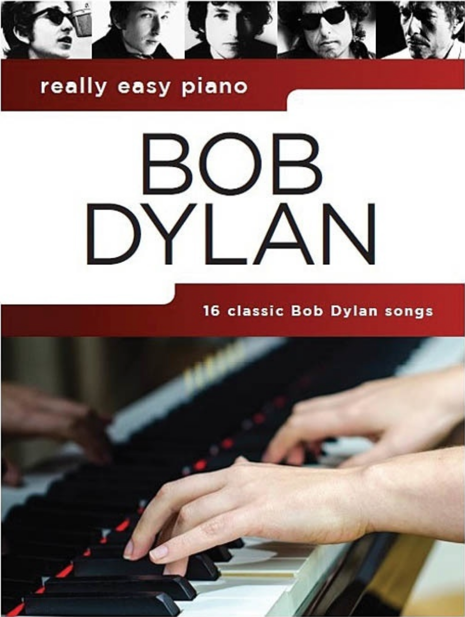 Really Easy Piano - Bob Dylan