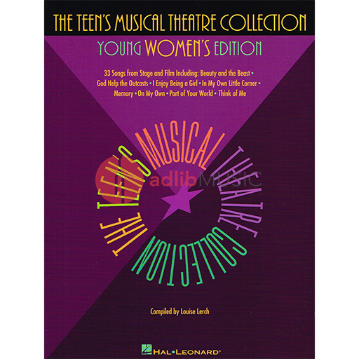 The Teen's Musical Theatre Collection: Young Women's Edition - Vocal by Lerch Hal Leonard 740077