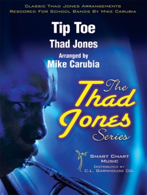 Tip Toe - Thad Jones - Mike Carubia C.L. Barnhouse Company Score/Parts