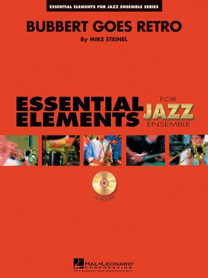 Bubbert Goes Retro - Score & Parts - Mike Steinel - Hal Leonard Score/Parts