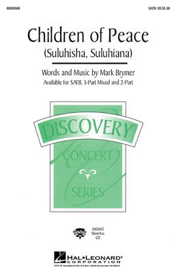 Children of Peace (Suluhisha, Suluhiana) - 2-Part and Piano - Mark Brymer - 2-Part Hal Leonard Octavo