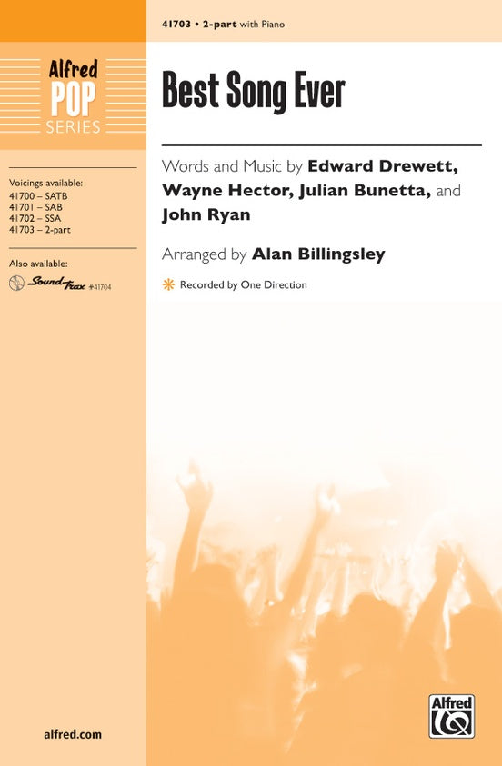 Best Song Ever – 2-Part Choral Octavo (Digital Download)